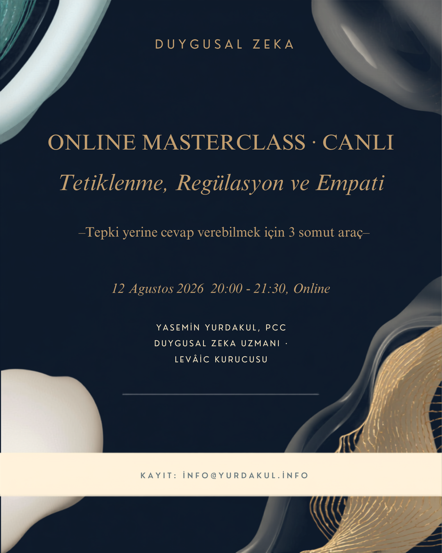 Duygusal Zeka Masterclass — Tetiklenme, Regülasyon ve Empati (Canlı Online Eğitim)